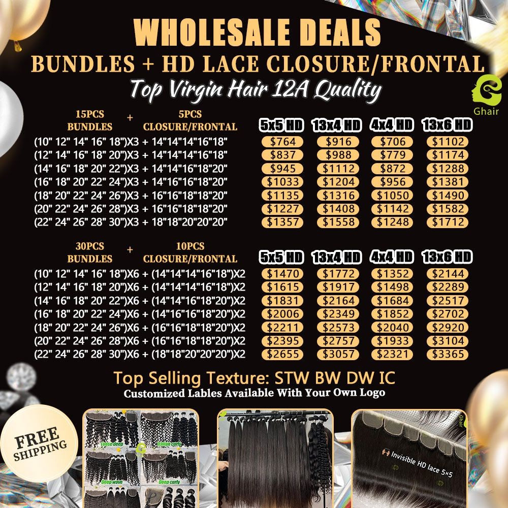 Ghair Wholesale BUNDLES + HD LACE CLOSURE/FRONTAL  DEALS